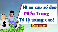 Dự đoán Xổ Số Miền Trung ngày 14/12/2024 - Dự đoán XSMT 14/12/2024