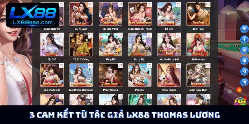 3 cam kết từ tác giả LX88 Thomas Lương