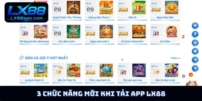 3 chức năng mới khi tải app LX88