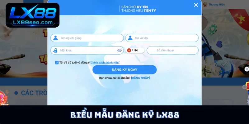 Biểu mẫu đăng ký LX88