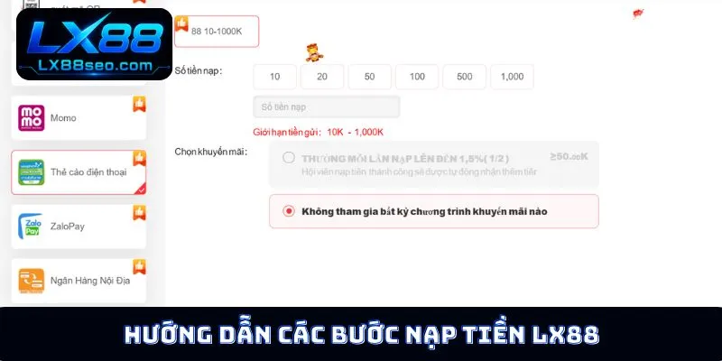 Hướng dẫn các bước nạp tiền LX88