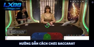 Cách chơi Baccarat
