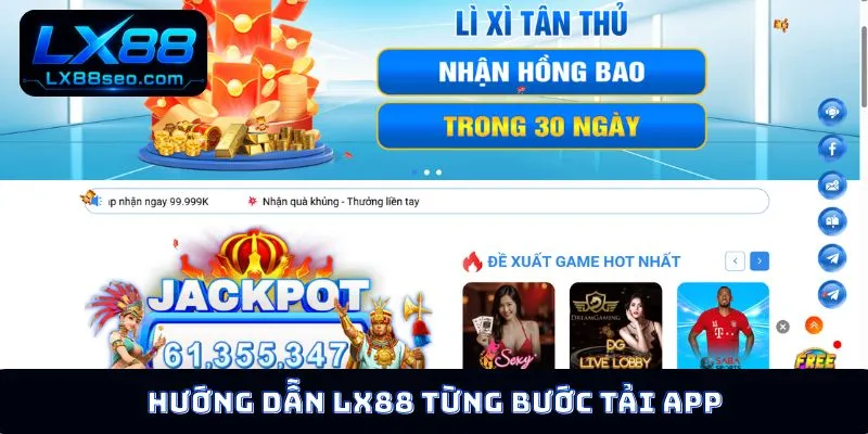 Hướng dẫn LX88 từng bước tải app