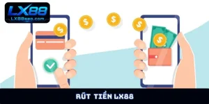 Rút tiền LX88