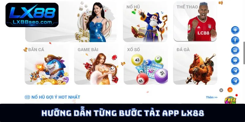 Hướng dẫn từng bước tải app LX88