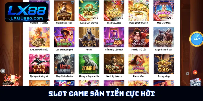Slot game săn tiền cực bá