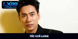 Tác giả LX88