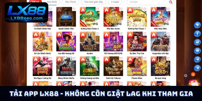 Tải app LX88 - Không còn giật lag khi tham gia